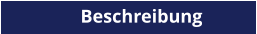 Beschreibung